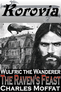 Wulfric: The Raven's Feast