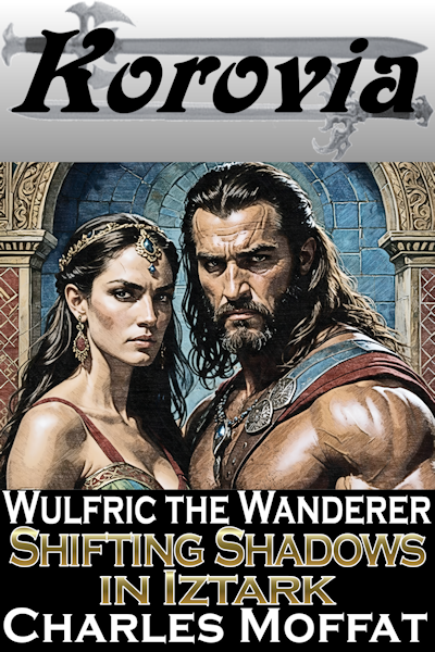 Wulfric: Shifting Shadows in Iztark